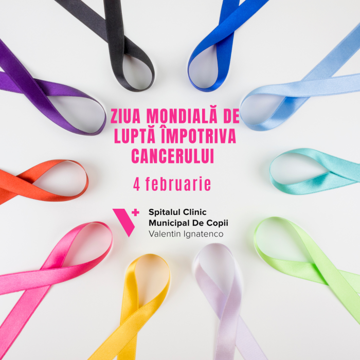 4 Februarie – Ziua Mondială de Luptă Împotriva Cancerului